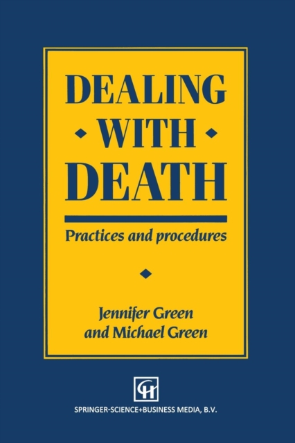 Dealing with Death : Practices and procedures, Paperback / softback Book