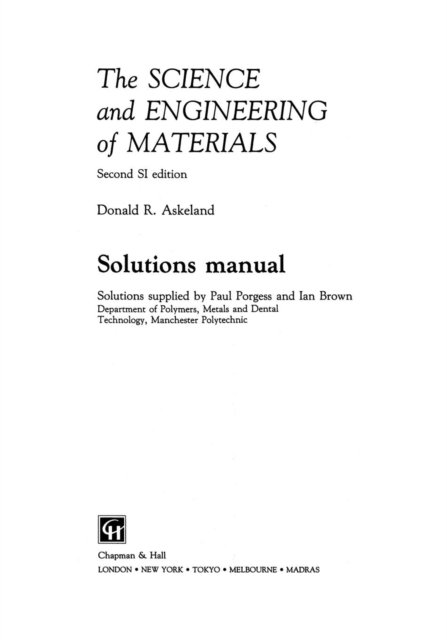 The Science and Engineering of Materials : Solutions manual, Paperback / softback Book