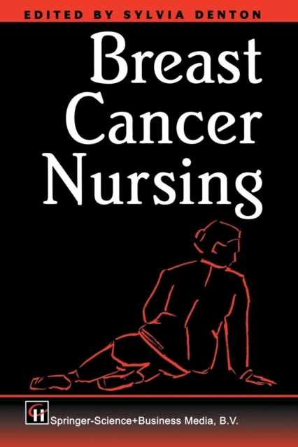 Breast Cancer Nursing, Paperback / softback Book