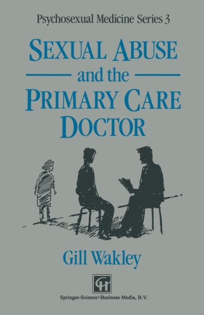 Sexual Abuse and the Primary Care Doctor, Paperback / softback Book