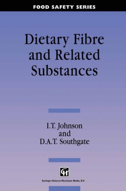 Dietary Fibre and Related Substances, Paperback / softback Book