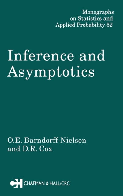 Inference and Asymptotics, Hardback Book