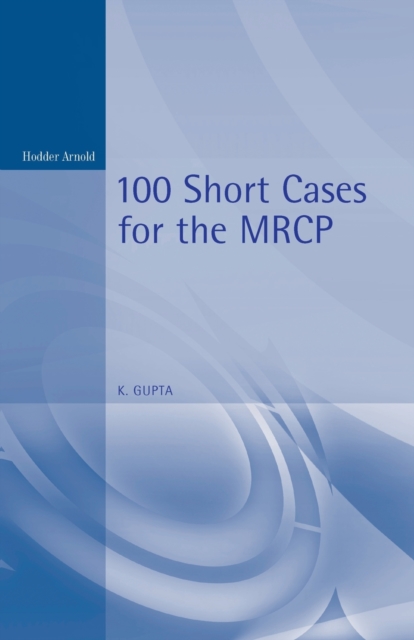 100 Short Cases for the MRCP, 2Ed, Paperback / softback Book