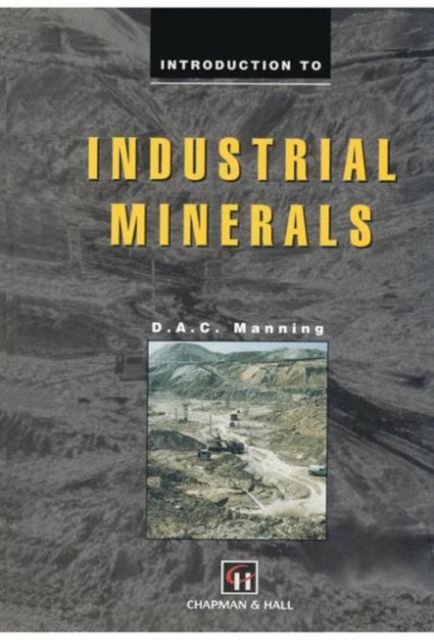 Introduction to Industrial Minerals, Paperback / softback Book