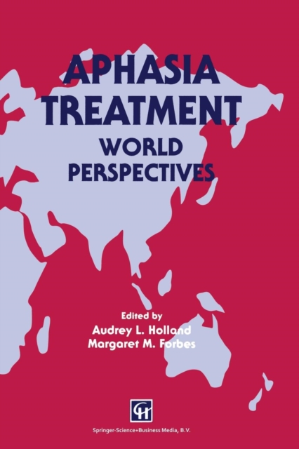 Aphasia Treatment : World Perspectives, Paperback / softback Book