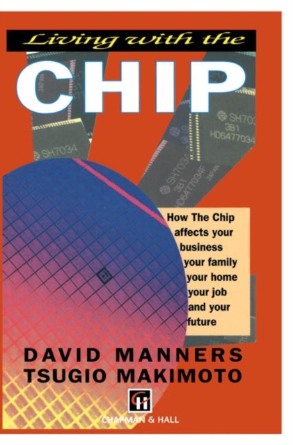 Living with the Chip, Paperback / softback Book