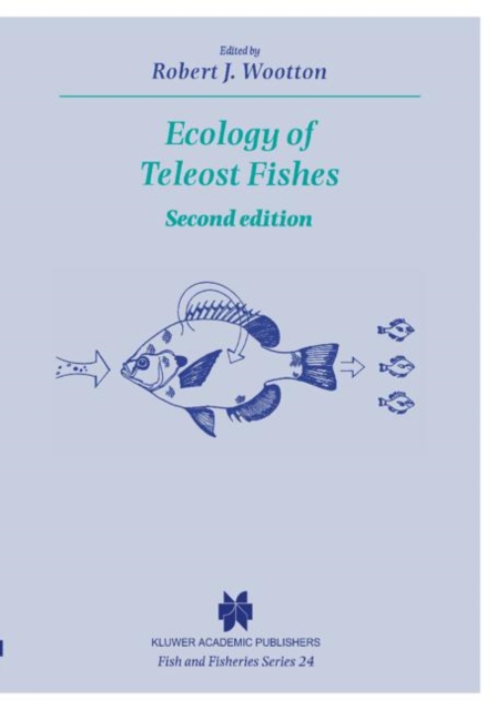 Ecology of Teleost Fishes, Paperback / softback Book