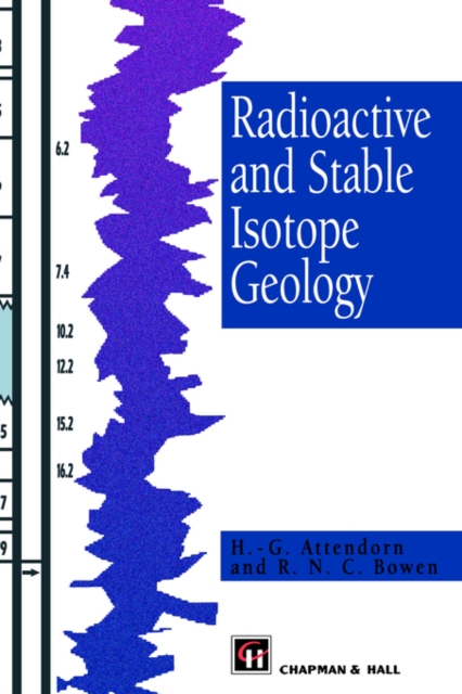 Radioactive and Stable Isotope Geology, Hardback Book