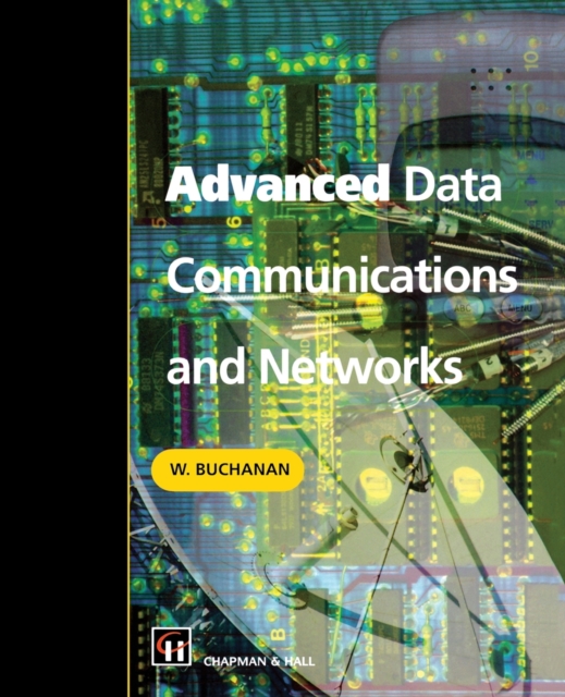Advanced Data Communications and Networks, Paperback / softback Book