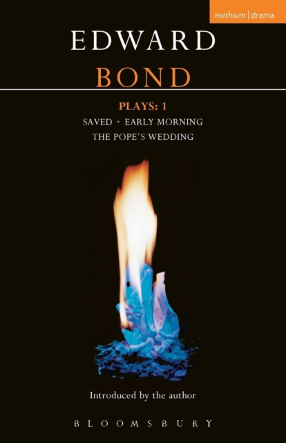Bond Plays: 1 : Saved; Early Morning; The Pope's Wedding, Paperback / softback Book
