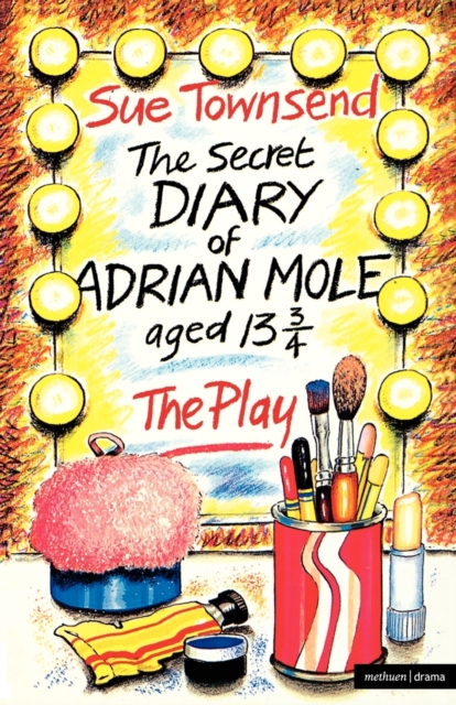 The Secret Diary Of Adrian Mole : Play, Paperback / softback Book