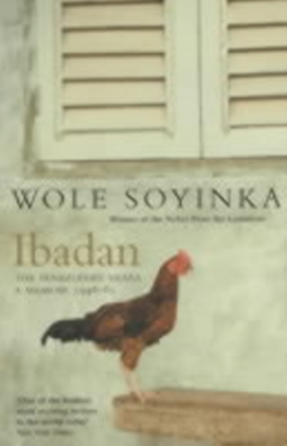 Ibadan : The Penkelemes Years - A Memoir, 1945-67, Paperback / softback Book