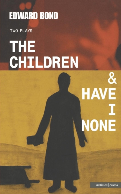 The Children & Have I None, Paperback / softback Book