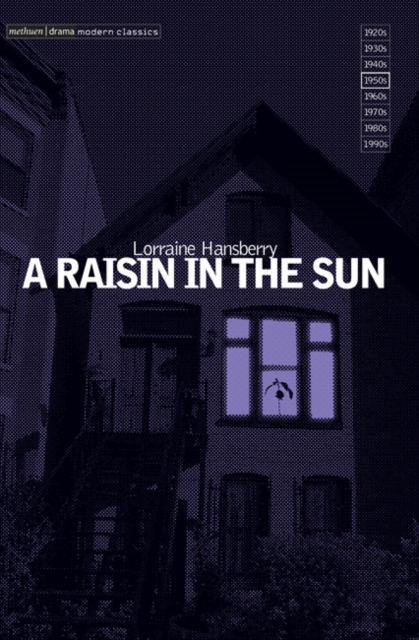 A Raisin In The Sun, Paperback / softback Book