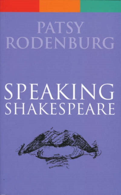 Speaking Shakespeare, Paperback / softback Book