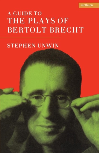 A Guide To The Plays Of Bertolt Brecht, Paperback / softback Book