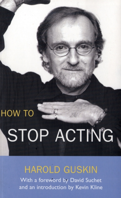 How to Stop Acting, Paperback / softback Book