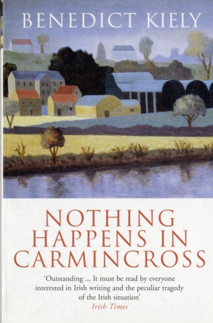 Nothing Happens in Carmincross, Paperback / softback Book