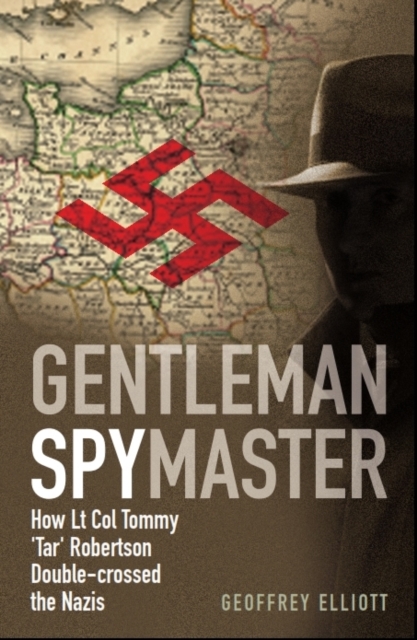 Gentleman Spymaster, Hardback Book