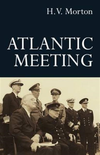 Atlantic Meeting, Hardback Book