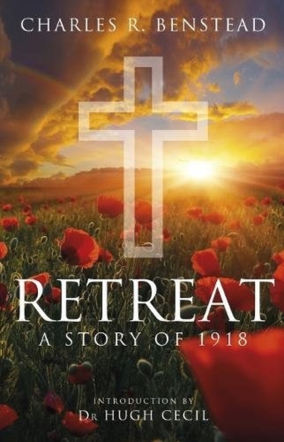 Retreat : A Story of 1918, Hardback Book