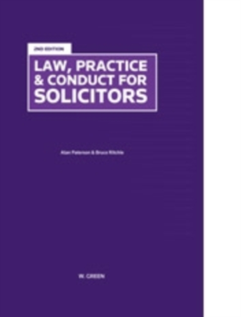 Law, Practice & Conduct for Solicitors, Hardback Book