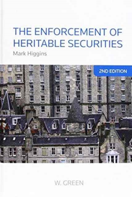 The Enforcement of Heritable Securities, Hardback Book