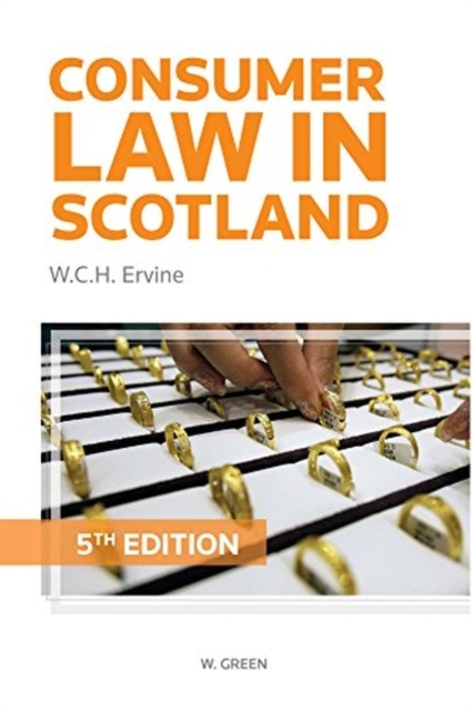 Consumer Law in Scotland, Paperback / softback Book