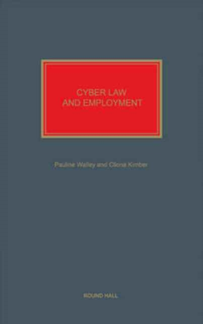 Cyber Law and Employment, Hardback Book