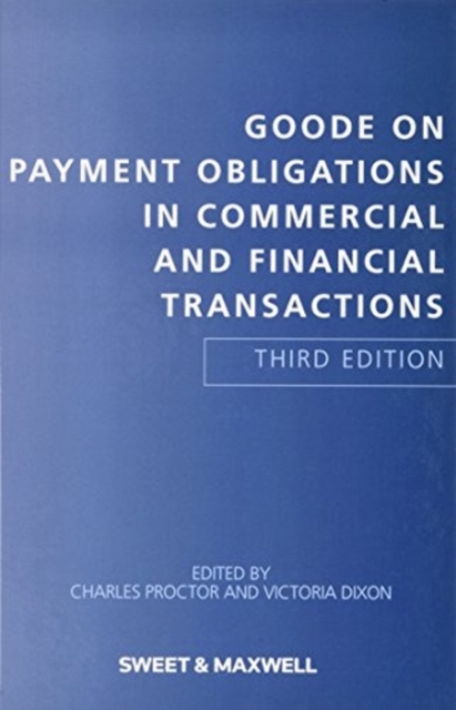 Goode on Payment Obligations in Commercial and Financial Transactions, Hardback Book