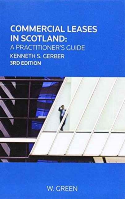 Commercial Leases in Scotland: A Practitioner's Guide, Mixed media product Book