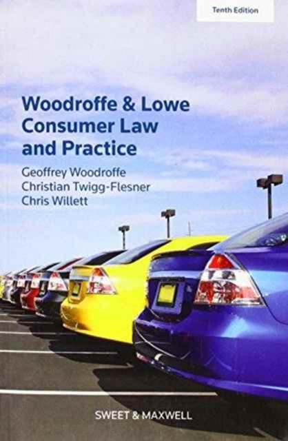 Woodroffe & Lowe's Consumer Law and Practice, Paperback / softback Book