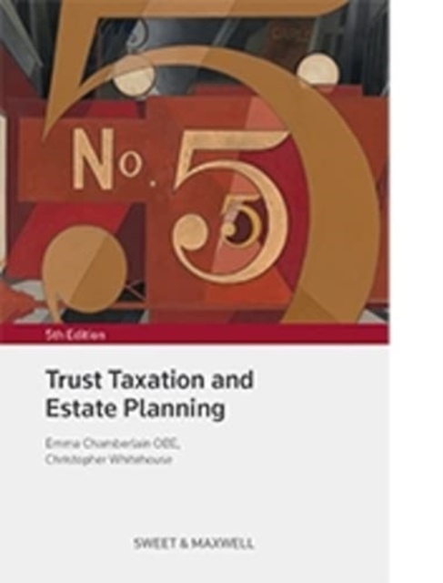Trust Taxation and Estate Planning, Hardback Book