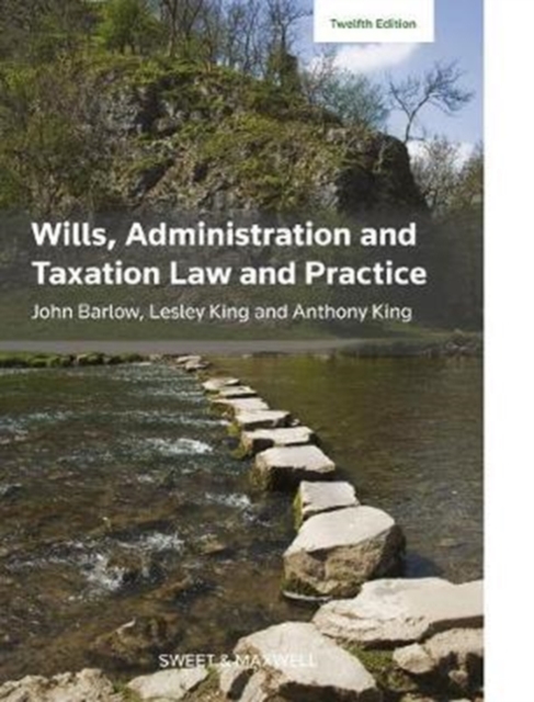 Wills, Administration and Taxation Law and Practice, Paperback / softback Book
