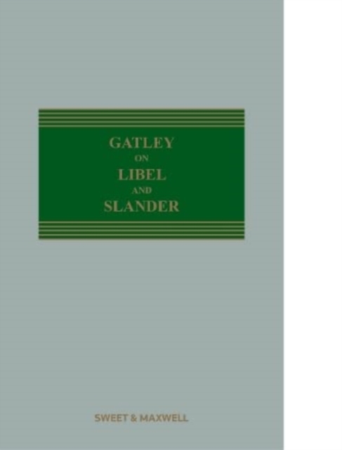Gatley on Libel and Slander, Hardback Book
