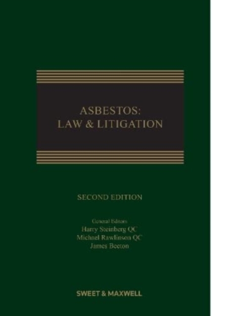 Asbestos: Law & Litigation, Hardback Book