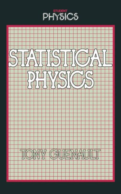 Statistical Physics, Paperback / softback Book