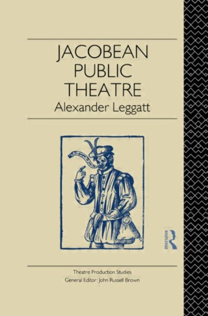 Jacobean Public Theatre, Hardback Book