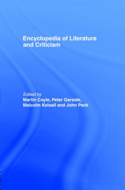 Encyclopedia of Literature and Criticism, Hardback Book