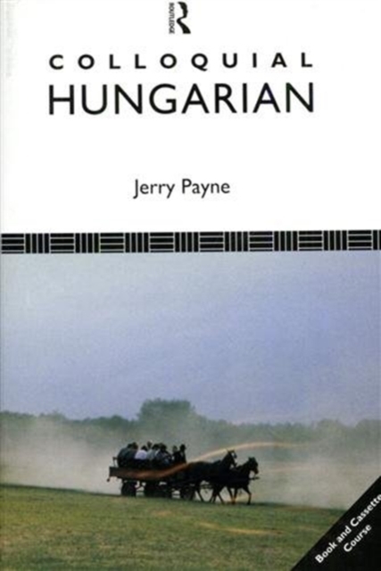 Colloquial Hungarian, Paperback Book