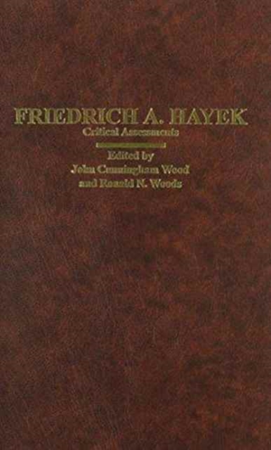 Friedrich A. Hayek : Critical Assessments, Mixed media product Book