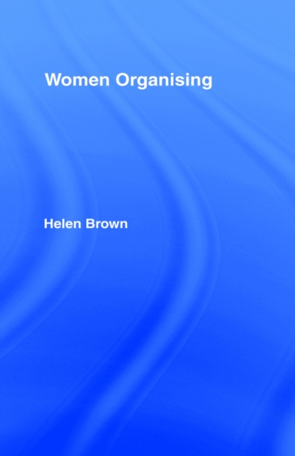 Women Organising, Hardback Book
