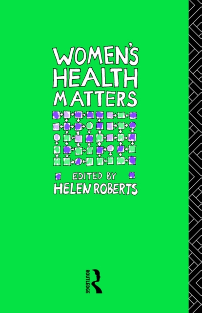 Women's Health Matters, Paperback / softback Book