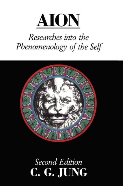 Aion : Researches Into the Phenomenology of the Self, Paperback / softback Book