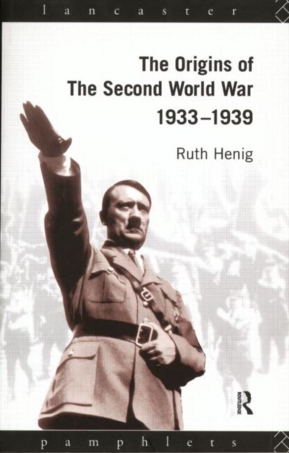 The Origins of the Second World War 1933-1939, Paperback Book