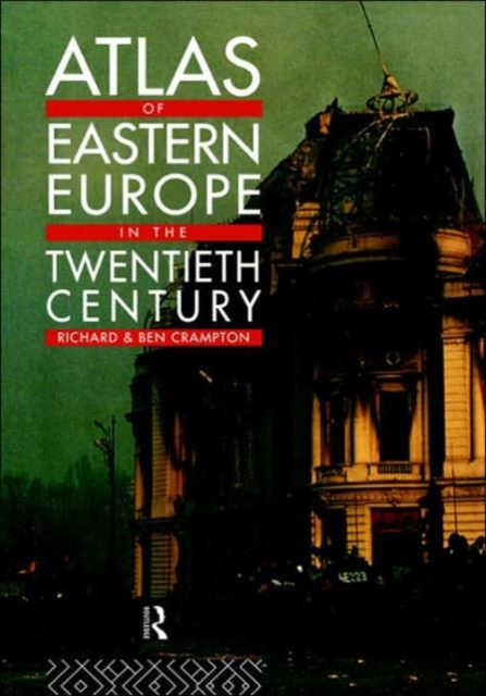 Atlas of Eastern Europe in the Twentieth Century, Hardback Book