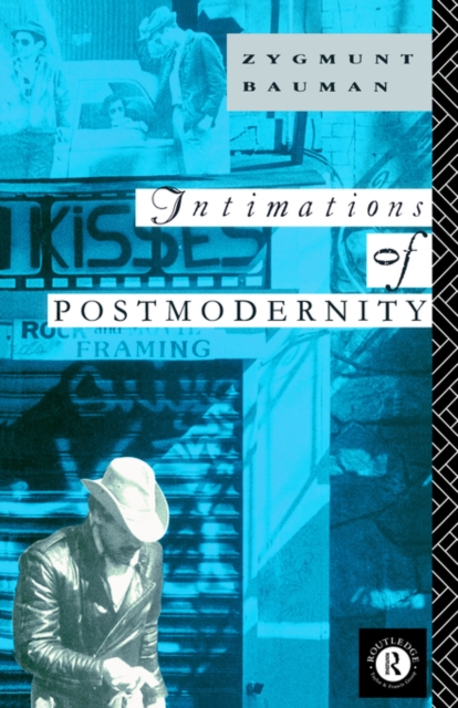 Intimations of Postmodernity, Paperback / softback Book