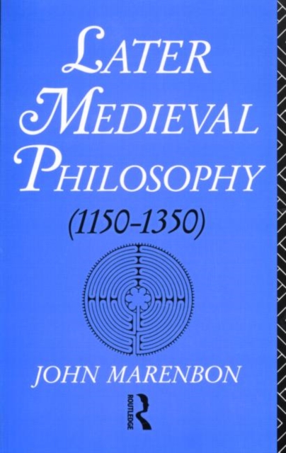 Later Medieval Philosophy, Paperback / softback Book