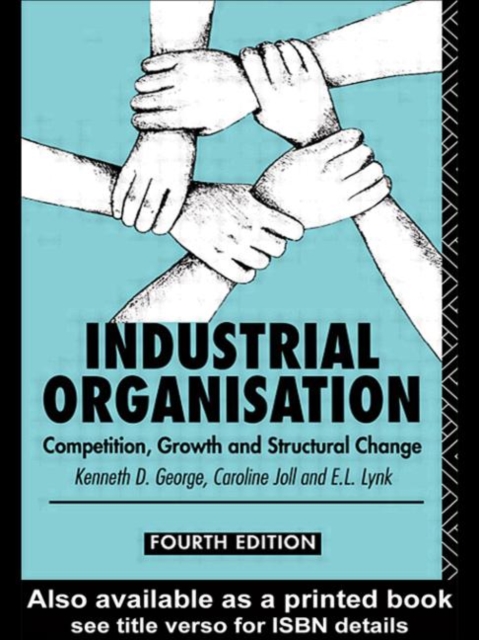 Industrial Organization : Competition, Growth and Structural Change, Paperback / softback Book