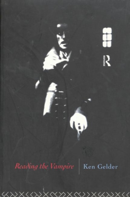 Reading the Vampire, Paperback / softback Book